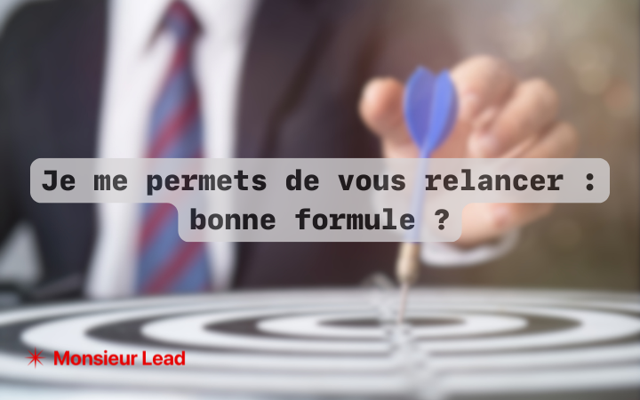 Je me permets de vous relancer : bonne formule
